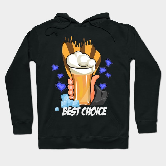 Best Choice Hoodie by Dojaja